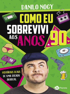 cover image of Como eu sobrevivi aos anos 90